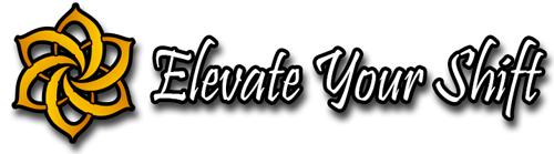 Elevate Your Shift